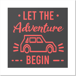 Let the adventure begins Posters and Art